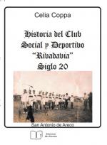Historia del Club Atlético Rivadavia - Siglo 20